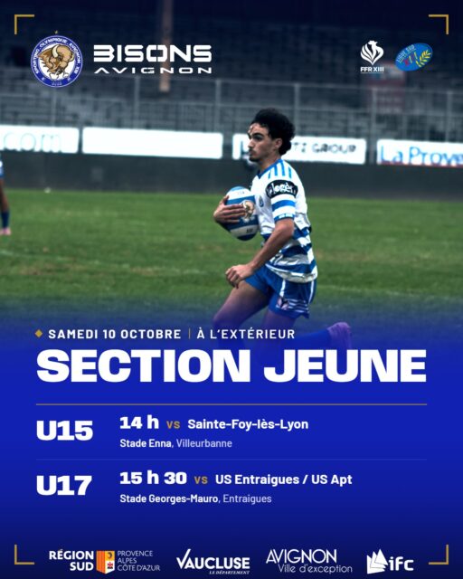 𝗣𝗥𝗢𝗚𝗥𝗔𝗠𝗠𝗘 𝗗𝗨 𝗪𝗘𝗘𝗞-𝗘𝗡𝗗 📆
Samedi, la Section Jeune joue à l'extérieur. 🏉

U15 · 14 h : Sainte-Foy-lès-Lyon – Bisons Avignon
📍 Stade Enna, 1 rue Henri-Legay, Villeurbanne

U17 · 15 h 30 : US Entraigues / US Apt – Bisons Avignon
📍 Stade Georges-Mauro, Entraigues-sur-la-Sorgue

Nos U15 prennent la route de Lyon : bon voyage aux joueurs, aux éducateurs et à tous ceux qui font le déplacement avec eux.
Les U17 jouent tout près d'Avignon : venez les encourager au bord du terrain. 💪🏼🦬

🤍Go Bisons Go 💙

@ffrxiii
#RugbyXIII #BisonsAvignon #Avignon
Avec le soutien de la Région Sud, du Département de Vaucluse, de la Ville d'Avignon et de l'IFC.
