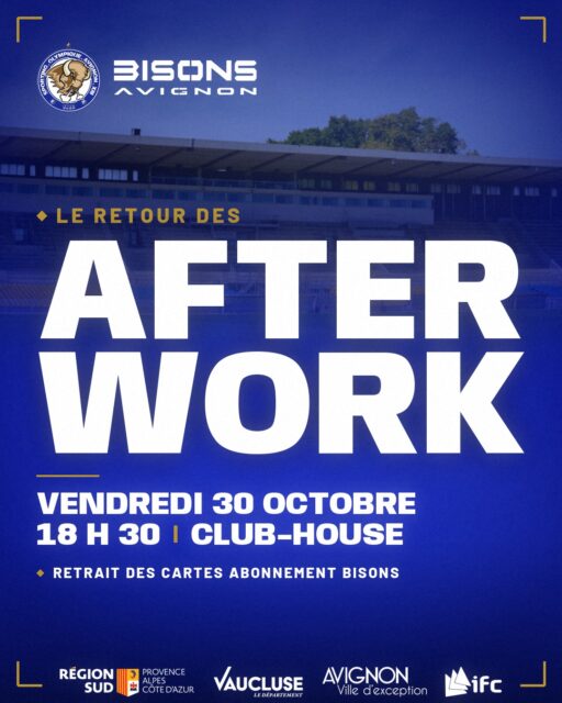 🍻 𝗟𝗲𝘀 𝗔𝗳𝘁𝗲𝗿 𝗪𝗼𝗿𝗸 𝘀𝗼𝗻𝘁 𝗱𝗲 𝗿𝗲𝘁𝗼𝘂𝗿 !

On se donne rendez-vous ce vendredi 30 octobre dès 18 h 30 au club-house pour partager un bon moment tous ensemble, à la veille d’un grand rendez-vous à la maison.

L’occasion de se retrouver, d’échanger et de lancer le week-end avant 𝗕𝗶𝘀𝗼𝗻𝘀 𝗱’𝗔𝘃𝗶𝗴𝗻𝗼𝗻 – 𝗦𝗮𝗶𝗻𝘁-𝗚𝗮𝘂𝗱𝗲𝗻𝘀, 𝘀𝗮𝗺𝗲𝗱𝗶 𝗮̀ 𝟭𝟴 𝗵 𝗮𝘂 𝗣𝗮𝗿𝗰 𝗱𝗲𝘀 𝗦𝗽𝗼𝗿𝘁𝘀. 💙🤍

🎟️ Vous pourrez également récupérer vos cartes d’abonnement sur place.

#BisonsAvignon #RugbyAXIII #avignon #france